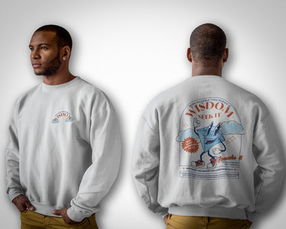 Wisdom-Proverbs 8 - Sweatshirt or T-shirt