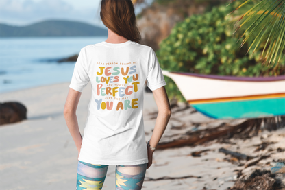 Dear Person Jesus Loves You T-Shirt