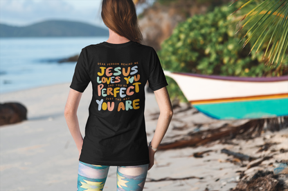 Dear Person Jesus Loves You T-Shirt