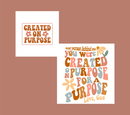 Created On Purpose T-Shirt