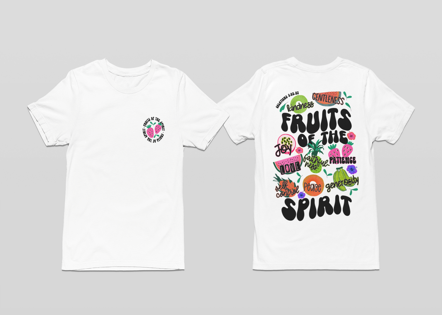 Fruits Of The Spirit T-Shirt