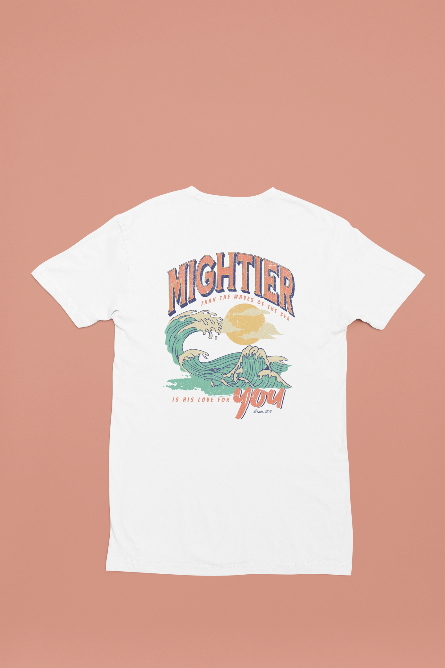 Mightier than the Waves T-Shirt